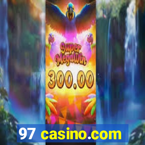 97 casino.com