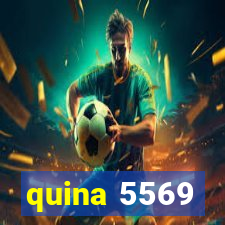 quina 5569