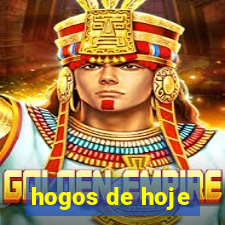 hogos de hoje