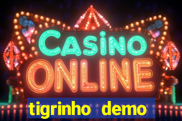 tigrinho demo casino 24