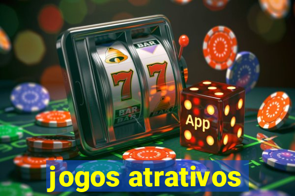 jogos atrativos