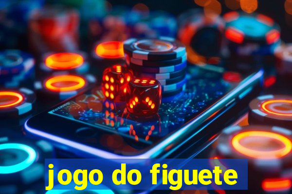 jogo do figuete