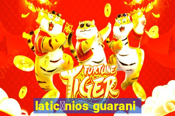 latic铆nios guarani