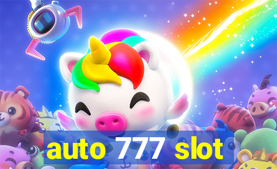 auto 777 slot