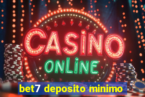 bet7 deposito minimo