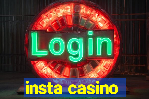 insta casino