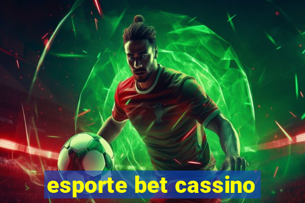 esporte bet cassino