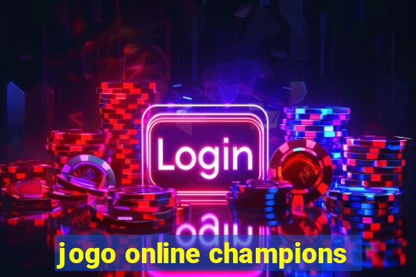 jogo online champions