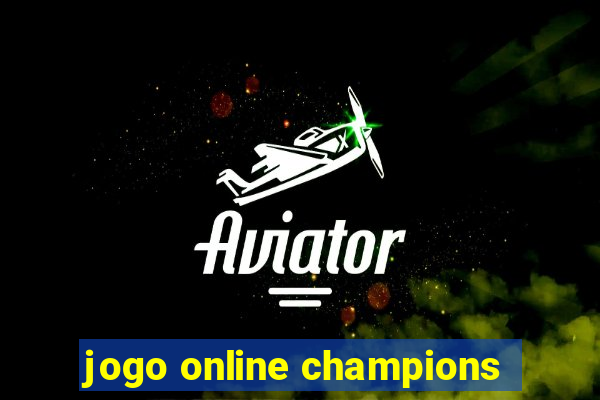 jogo online champions