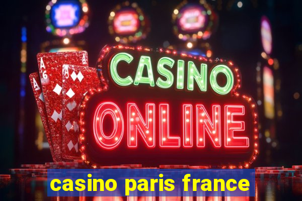 casino paris france