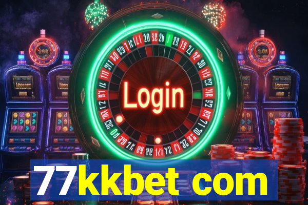 77kkbet com