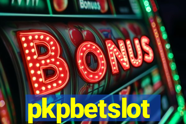 pkpbetslot