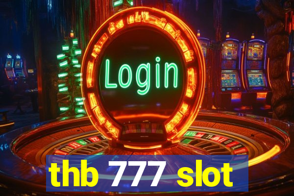 thb 777 slot