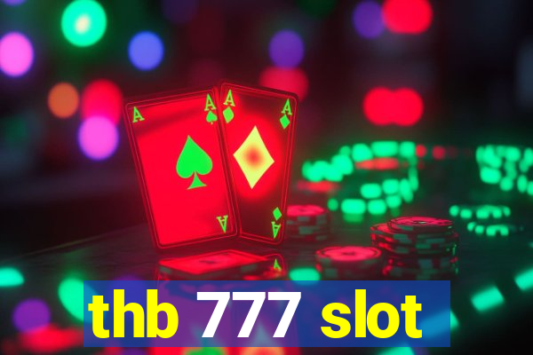 thb 777 slot