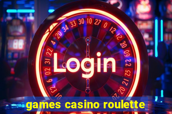 games casino roulette