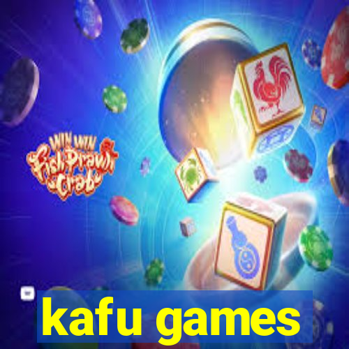 kafu games