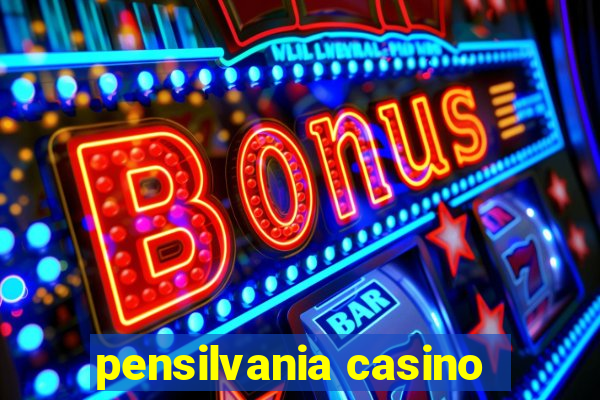 pensilvania casino