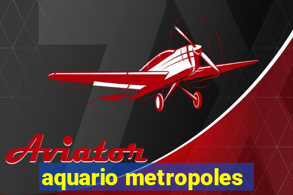 aquario metropoles