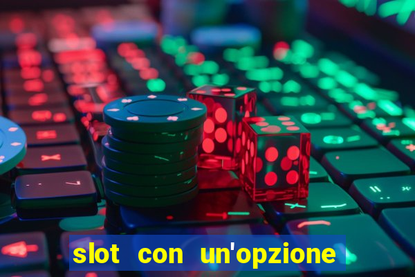 slot con un'opzione di acquisto di giochi bonus