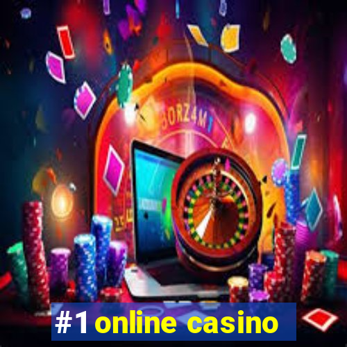 #1 online casino