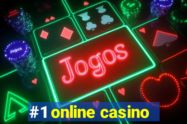 #1 online casino