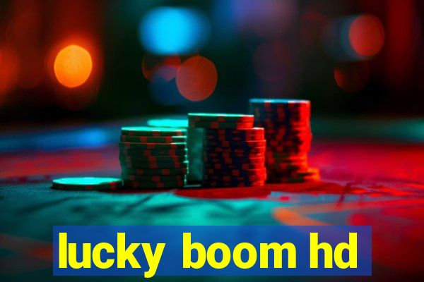 lucky boom hd