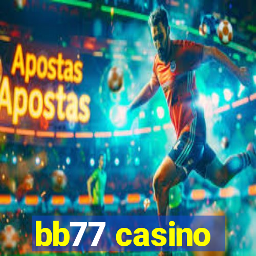 bb77 casino