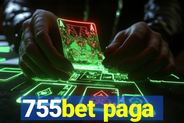 755bet paga