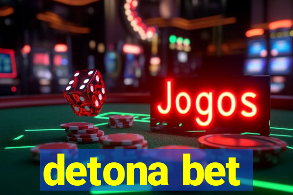 detona bet