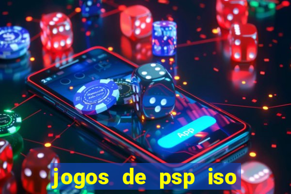 jogos de psp iso pt br