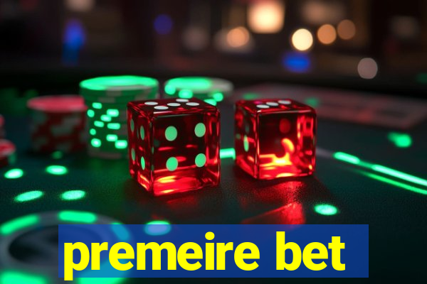 premeire bet