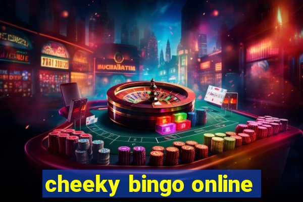 cheeky bingo online