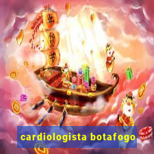 cardiologista botafogo