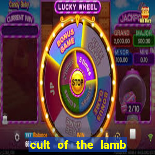 cult of the lamb cooking egg