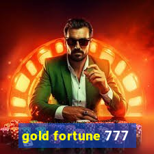 gold fortune 777