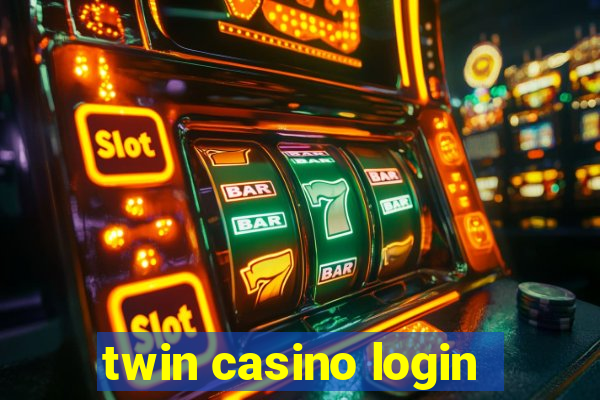 twin casino login