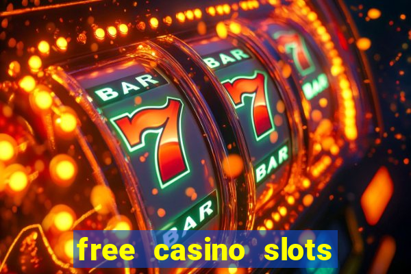 free casino slots games free