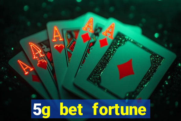 5g bet fortune rabbit Informational