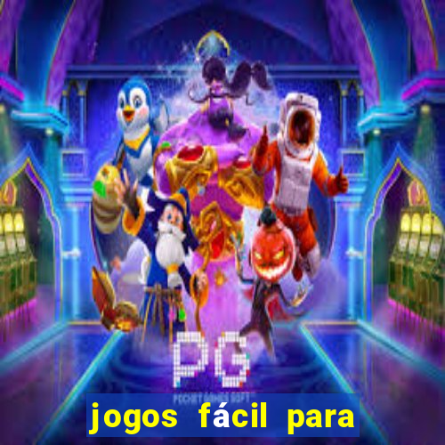 jogos fácil para ganhar dinheiro