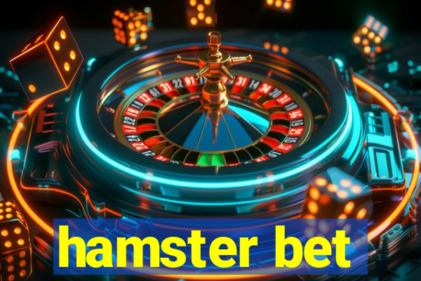 hamster bet