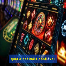 qual a bet mais confiável