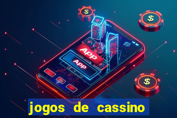 jogos de cassino para ganhar dinheiro de verdade