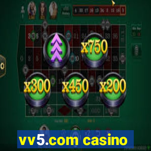 vv5.com casino