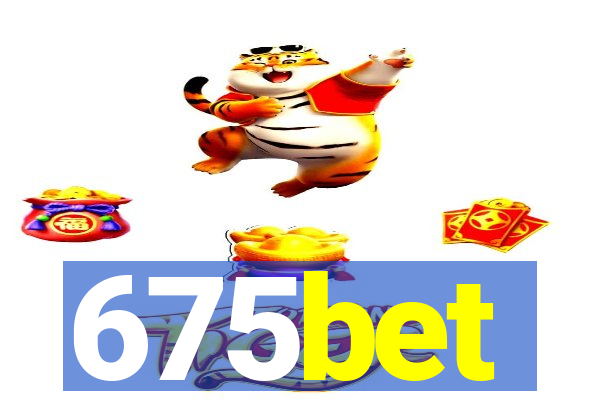 675bet