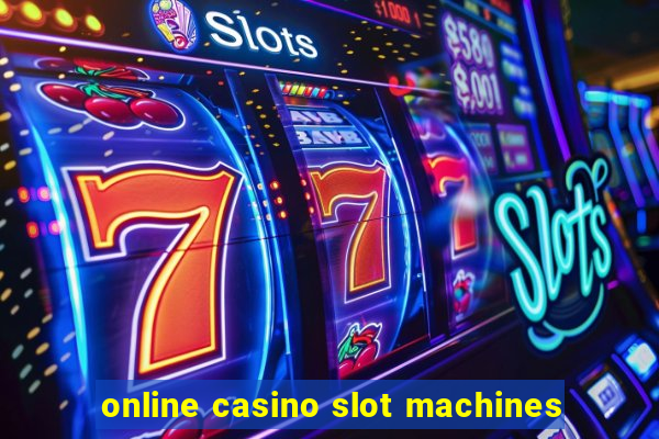 online casino slot machines