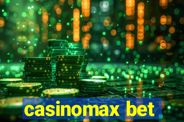 casinomax bet