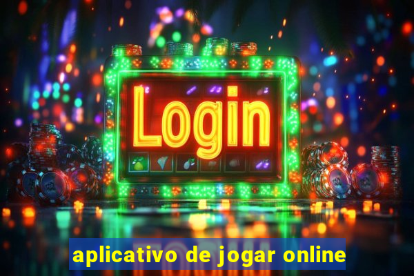 aplicativo de jogar online