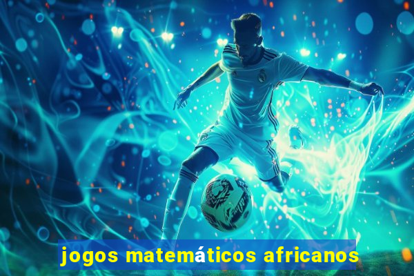 jogos matemáticos africanos