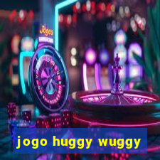 jogo huggy wuggy