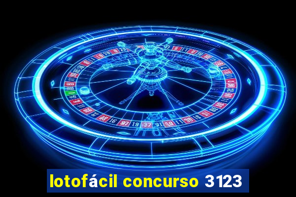 lotofácil concurso 3123